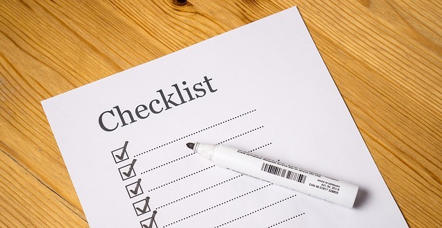 A checklist will keep you organized and remind you of important tasks you could easily overlook
